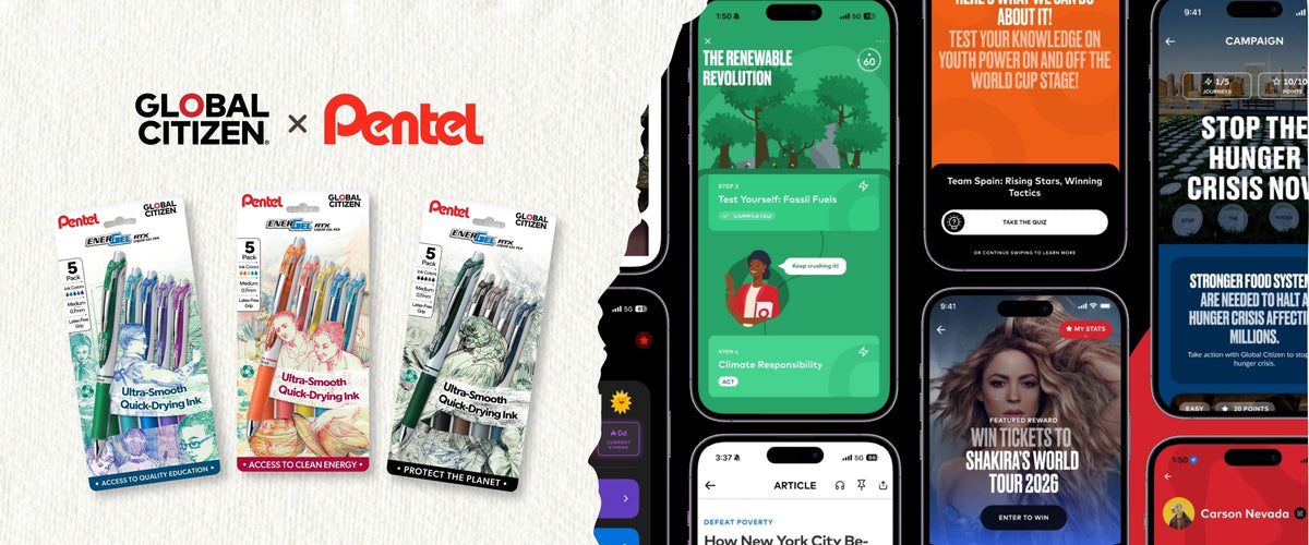 Global Citizen and Pentel graphic showing three colorful stationery packs beside smartphone screens with environmental and social campaign messages
