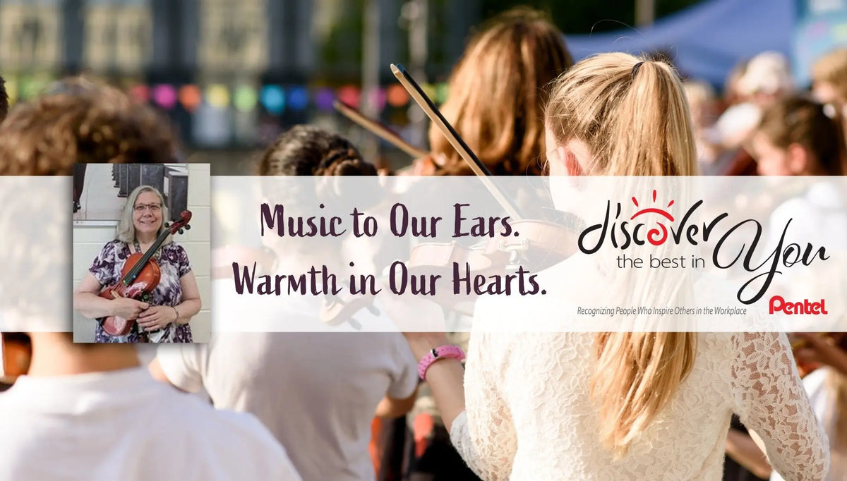 Music to Our Ears. Warmth in Our Hearts. - Pentel of America, Ltd.