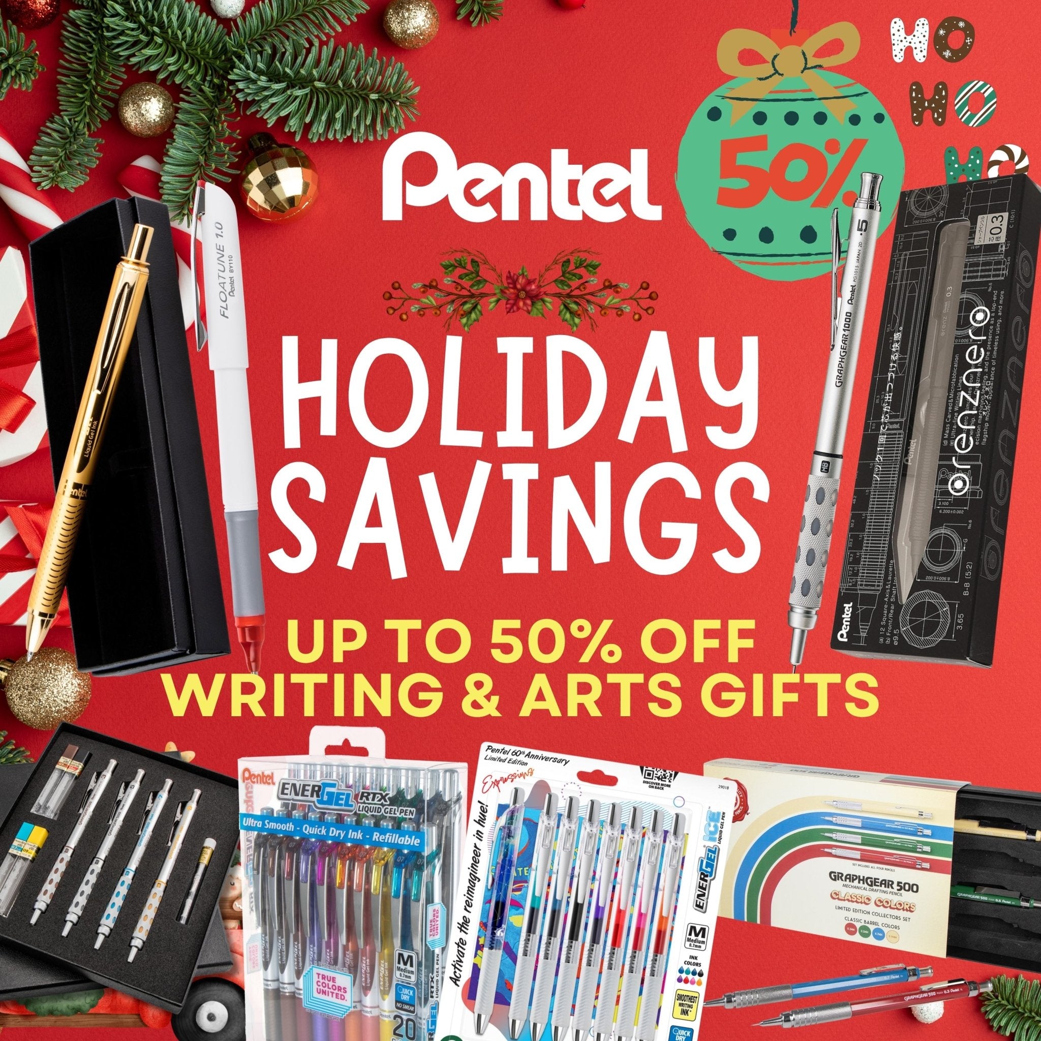 Holiday Savings - Pentel of America, Ltd.