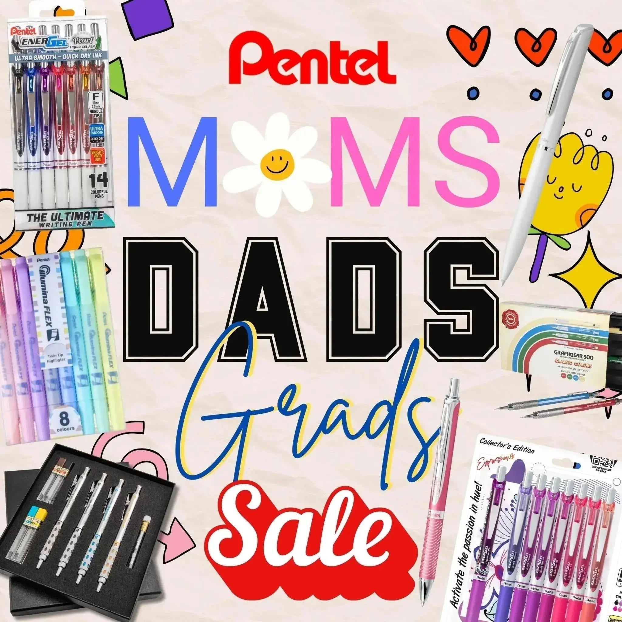 Moms Dads & Grads Sale - Pentel of America, Ltd.