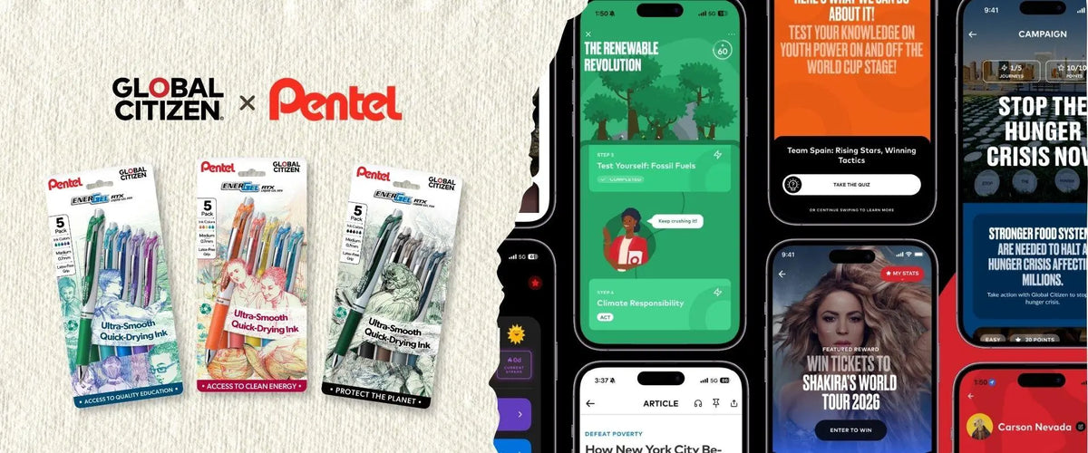 Global Citizen and Pentel graphic featuring packaged pens beside smartphone screens displaying environmental, hunger relief, and social impact messages